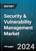 Security & Vulnerability Management Market by Type, Deployment, Industry Verticals, Organization Size - Global Forecast 2025-2030- Product Image