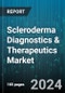 Scleroderma Diagnostics & Therapeutics Market by Diagnostic Tests, Drug Type, Therapeutics, Indication - Global Forecast 2025-2030 - Product Thumbnail Image