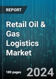 Retail Oil & Gas Logistics Market by Operator, License Type - Global Forecast 2025-2030- Product Image