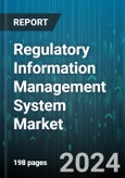 Regulatory Information Management System Market by Functions, Deployment, End-Use - Global Forecast 2025-2030- Product Image