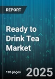 Ready to Drink Tea Market by Product Type, Packaging, Distribution Channel, Flavor, Price Tier, Consumer Age Group - Global Forecast to 2030- Product Image