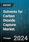 Solvents for Carbon Dioxide Capture Market by Solvent Type, Phase Type, Sector, Application, End-User - Global Forecast 2025-2030 - Product Image
