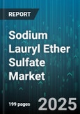 Sodium Lauryl Ether Sulfate Market - Global Forecast to 2030- Product Image