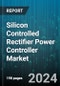 Silicon Controlled Rectifier Power Controller Market by Type, Load Type, Control Method, Industry - Global Forecast 2025-2030 - Product Image