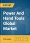 Power And Hand Tools Global Market Report 2025 - Product Thumbnail Image