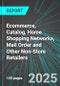 Ecommerce, Catalog, Home Shopping Networks, Mail Order and Other Non-Store Retailers (U.S.): Analytics, Extensive Financial Benchmarks, Metrics and Revenue Forecasts to 2031 - Product Image