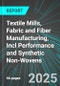 Textile Mills, Fabric and Fiber Manufacturing, Incl Performance and Synthetic Non-Wovens (U.S.): Analytics, Extensive Financial Benchmarks, Metrics and Revenue Forecasts to 2031 - Product Image