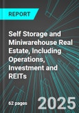 Self Storage and Miniwarehouse Real Estate, Including Operations, Investment and REITs (U.S.): Analytics, Extensive Financial Benchmarks, Metrics and Revenue Forecasts to 2031- Product Image