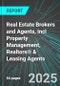 Real Estate Brokers and Agents, Incl Property Management, Realtors® & Leasing Agents (U.S.): Analytics, Extensive Financial Benchmarks, Metrics and Revenue Forecasts to 2031 - Product Thumbnail Image