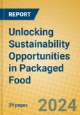 Unlocking Sustainability Opportunities in Packaged Food- Product Image