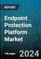 Endpoint Protection Platform Market by Component, Deployment Mode, Organization Size, Application, End User, End use Industries - Global Forecast 2025-2030 - Product Image