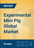 Experimental Mini Pig Global Market Insights 2024, Analysis and Forecast to 2029, by Manufacturers, Regions, Technology, Application, Product Type- Product Image
