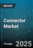 Connector Market by Product (Circular Connectors, Fiber Optic Connectors, I/O Connectors), Material (Aluminum, Copper, Plastic), Sales Channel, End-User - Global Forecast 2025-2030- Product Image