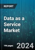Data as a Service Market by Service Model, Service Type - Global Forecast 2025-2030- Product Image