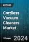 Cordless Vacuum Cleaners Market by Product Type, End User, Distribution Channel, Accessory Type - Global Forecast 2025-2030 - Product Image