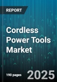 Cordless Power Tools Market - Global Forecast to 2030- Product Image