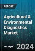 Agricultural & Environmental Diagnostics Market by Product Type, Technology, Application, End User - Global Forecast 2025-2030- Product Image