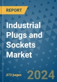 Industrial Plugs and Sockets Market - Global Industry Analysis, Size, Share, Growth, Trends, and Forecast 2024-2031- (By Derivatives Coverage, Geographic Coverage and By Company)- Product Image