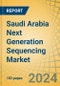 Saudi Arabia Next Generation Sequencing (NGS) Market Size, Share, Forecast, & Trends Analysis by Offering, Type, Application, End User - Forecast to 2031 - Product Thumbnail Image