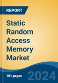 Static Random Access Memory Market - Global Industry Size, Share, Trends, Opportunity, and Forecast, 2019-2029F- Product Image