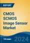 CMOS SCMOS Image Sensor Market - Global Industry Size, Share, Trends, Opportunity, and Forecast, 2019-2029F - Product Image