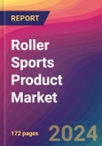 Roller Sports Product Market Size, Market Share, Application Analysis, Regional Outlook, Growth Trends, Key Players, Competitive Strategies and Forecasts, 2024 To 2032- Product Image