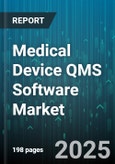 Medical Device QMS Software Market by Deployment Model, Organization Size, Application, End User, Services - Global Forecast to 2030- Product Image