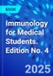 Immunology for Medical Students. Edition No. 4 - Product Thumbnail Image