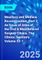 Maxillary and Midface Reconstruction, Part 2, An Issue of Atlas of the Oral & Maxillofacial Surgery Clinics. The Clinics: Dentistry Volume 33-1 - Product Thumbnail Image