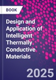 Design and Application of Intelligent Thermally Conductive Materials- Product Image