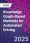 Knowledge Graph-Based Methods for Automated Driving - Product Thumbnail Image