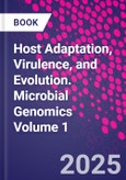 Host Adaptation, Virulence, and Evolution. Microbial Genomics Volume 1- Product Image