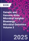Genetic and Genome-Wide Microbial Insights: Bioenergy. Microbial Genomics Volume 3 - Product Thumbnail Image