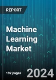 Machine Learning Market by Type, Deployment Mode, Enterprise Size, Industry Vertical - Global Forecast 2025-2030- Product Image