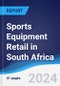 Sports Equipment Retail in South Africa - Product Thumbnail Image