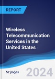 Wireless Telecommunication Services in the United States- Product Image
