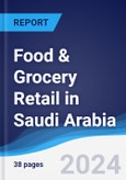 Food & Grocery Retail in Saudi Arabia- Product Image