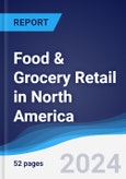 Food & Grocery Retail in North America- Product Image