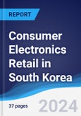 Consumer Electronics Retail in South Korea- Product Image