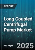 Long Coupled Centrifugal Pump Market by Application, Stage, Flow Rate, Power Rating, End Use, Seal Type, Material - Global Forecast to 2030- Product Image