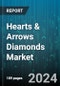 Hearts & Arrows Diamonds Market by Carat Weight, Color Grade - Global Forecast 2025-2030 - Product Image
