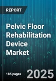 Pelvic Floor Rehabilitation Device Market by Application, Device Type, End User, Distribution Channel, Technology, Pricing Tier - Global Forecast to 2030- Product Image