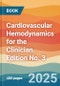 Cardiovascular Hemodynamics for the Clinician. Edition No. 3 - Product Image