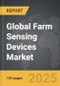 Farm Sensing Devices - Global Strategic Business Report - Product Image