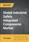 Industrial Safety Integrated Components - Global Strategic Business Report - Product Image