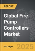 Fire Pump Controllers - Global Strategic Business Report- Product Image