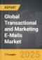 Transactional and Marketing E-Mails - Global Strategic Business Report - Product Thumbnail Image