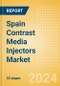 Spain Contrast Media Injectors Market Outlook to 2033 - Computed Tomography (CT), Magnetic Resonance Imaging (MRI) and Angiographic Injectors - Product Thumbnail Image