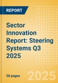 Sector Innovation Report: Steering Systems Q3 2025- Product Image