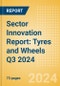 Sector Innovation Report: Tyres and Wheels Q3 2024 - Product Thumbnail Image
